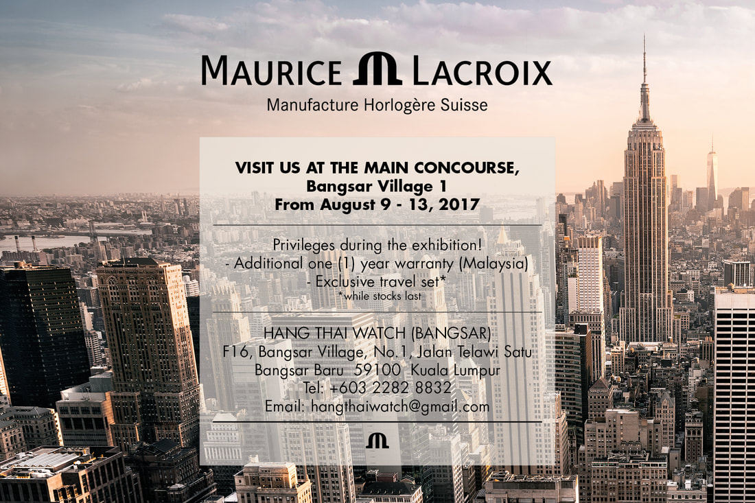 Maurice Lacroix Roadshow @ Bangsar Village 1